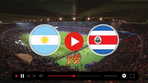 argentina vs costa rica live